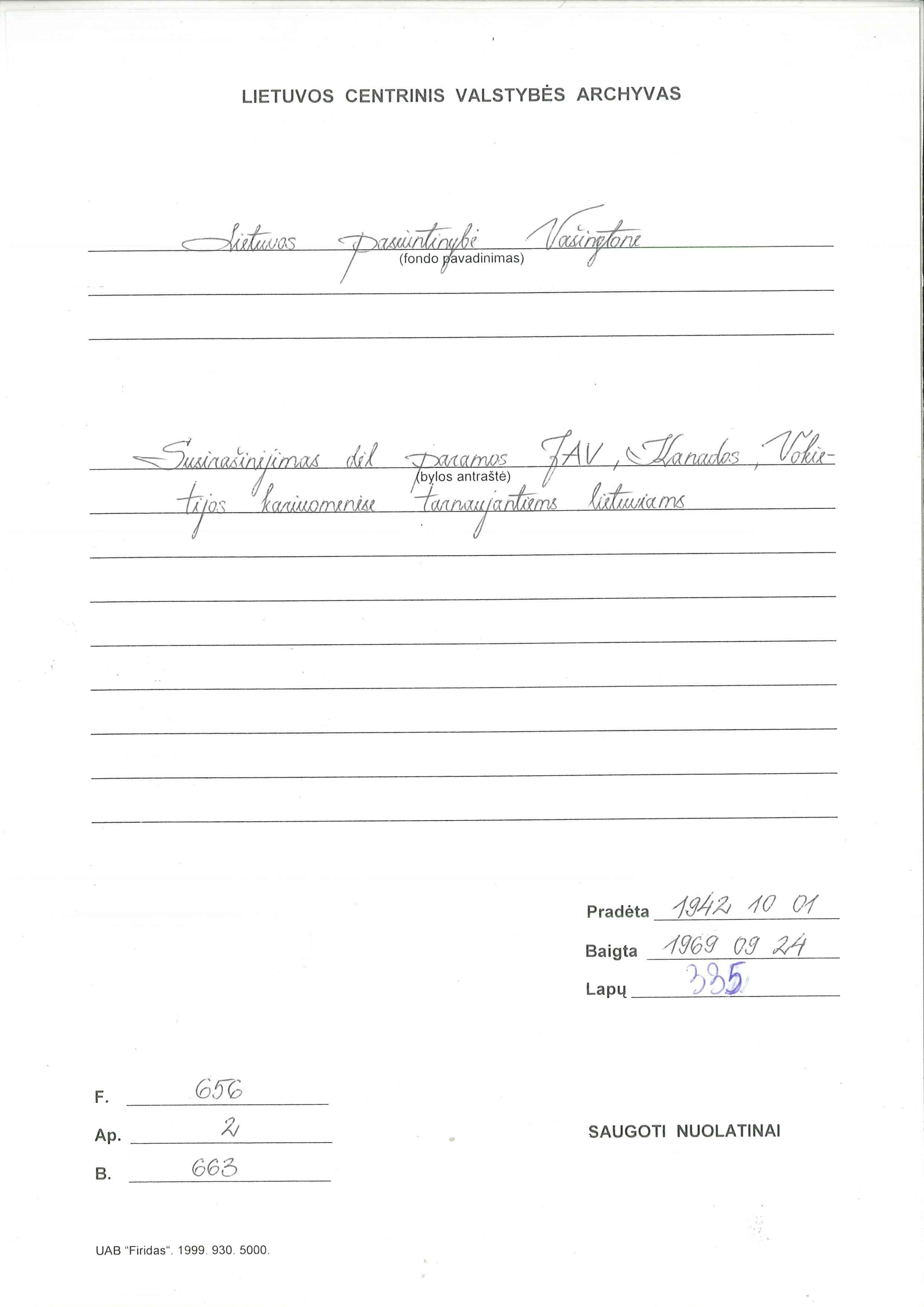 Archyvinė byla dėl paramos JAV, Kanados ir Vokietijos kariuomenėse tarnaujantiems lietuviams.