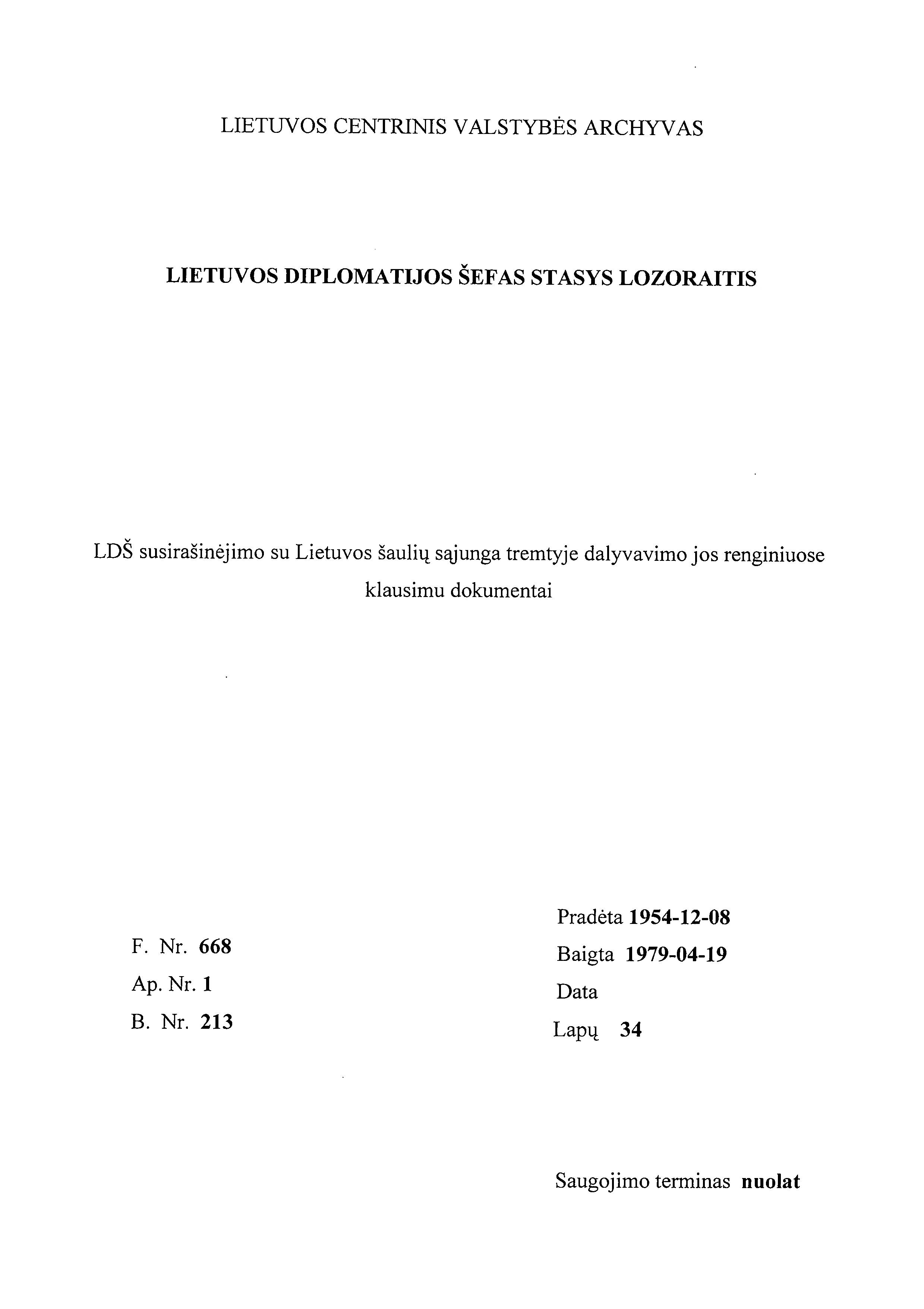 Lietuvos diplomatijos šefo Stasio Lozoraičio dokumentų bylos viršelis apie susirašinėjimą su Lietuvos šaulių sąjunga tremtyje.