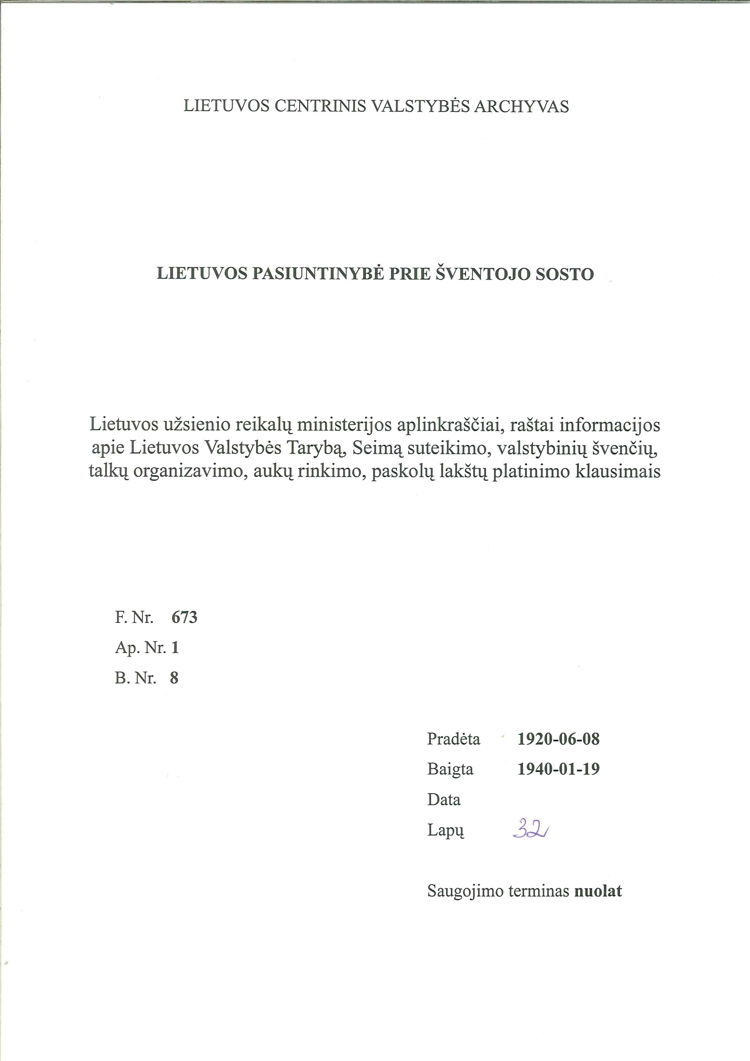 Archyvinės kolekcijos aprašas apie dokumentus, susijusius su Lietuvos Valstybės Taryba.