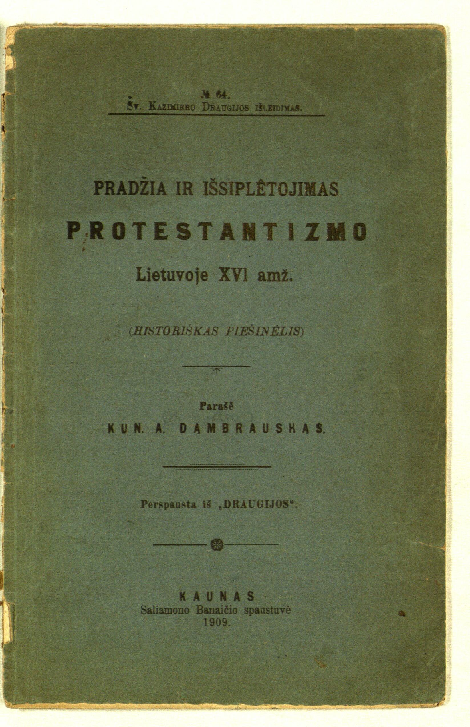 1909 m. leidinio apie protestantizmo Lietuvoje XVI amžiuje antraštinis puslapis.