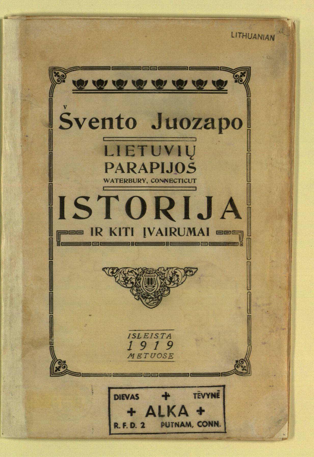 1919 m. Šv. Juozapo lietuvių parapijos Waterbury istorijos leidinio viršelis.