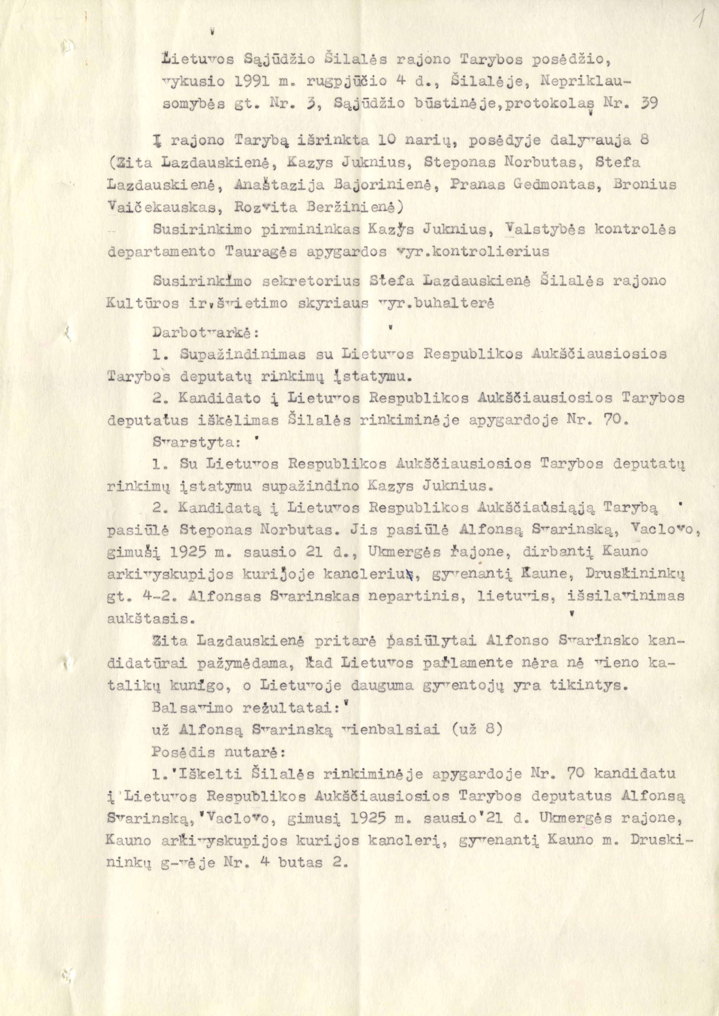1991 m. Šilalės rinkimų apygardos dokumentas dėl kandidatų į Lietuvos Respublikos Aukščiausiąją Tarybą iškėlimo.