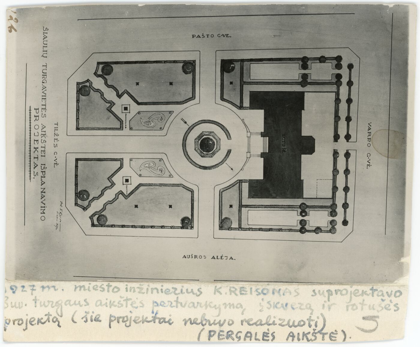 Nežinomas fotografas, Šiaulių centrinės aikštės Karolio Reisono 1927 m. projektas